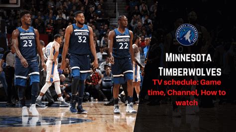 Minnesota Timberwolves game today: TV Schedule, Channel and .